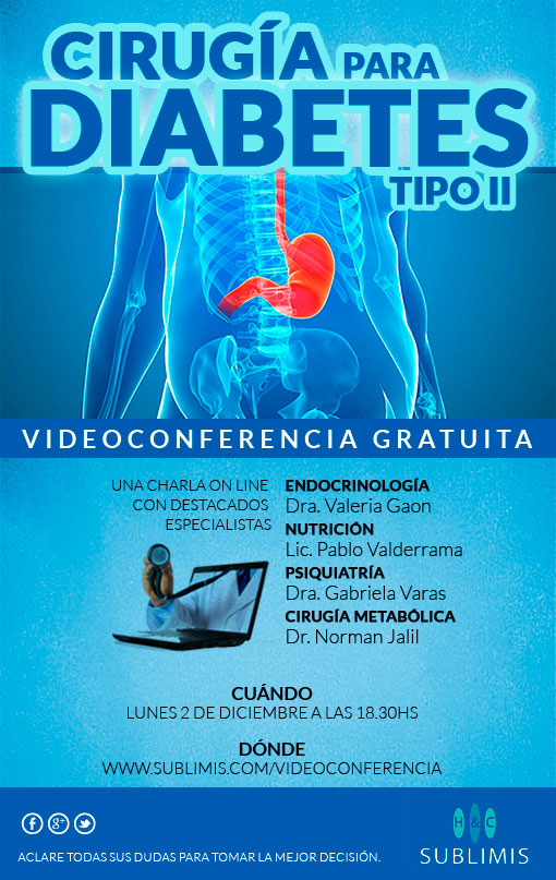 Videoconferencia Gratuita sobre Cirugía de la Diabetes Tipo II Videoconferencia Gratuita sobre Cirugía de la Diabetes Tipo II