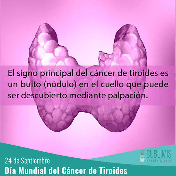 24 de septiembre, Día Mundial del Cáncer de Tiroides